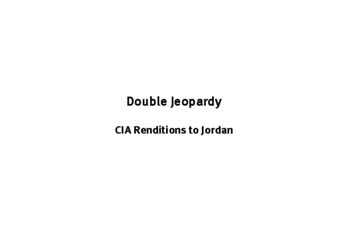 Double Jeopardy: CIA Renditions to Jordan PDF file screenshot