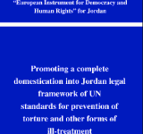 Promoting a Complete Domestication into Jordan Legal Framework of UN Standards for Prevention of Torture and Other Forms of Ill-Treatment PDF file screenshot